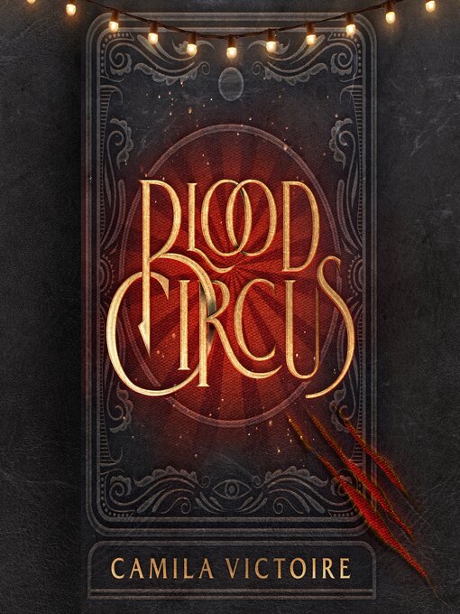 Title details for Blood Circus by Camila Victoire - Wait list